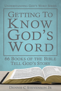 Getting to Know God's Word