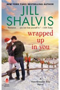 Wrapped Up in You