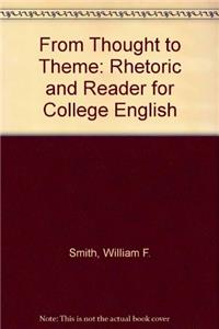 From Thought to Theme