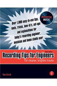 Recording Tips for Engineers