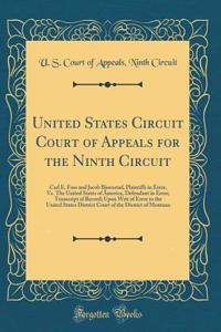 United States Circuit Court of Appeals for the Ninth Circuit: Carl E. Foss and Jacob Bjornstad, Plaintiffs in Error, vs. the United States of America, Defendant in Error; Transcript of Record; Upon Writ of Error to the United States District Court