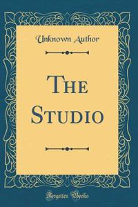 The Studio (Classic Reprint)