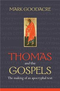 Thomas and the Gospels