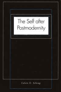 Self After Postmodernity