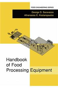 Handbook of Food Processing Equipment