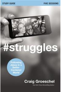 #Struggles Study Guide with DVD