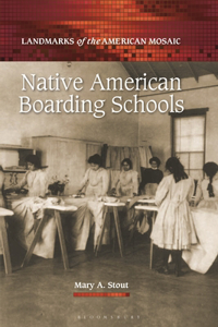 Native American Boarding Schools