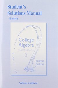 Student's Solutions Manual College Algebra