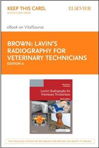 Lavin's Radiography for Veterinary Technicians - Elsevier eBook on Vitalsource (Retail Access Card)