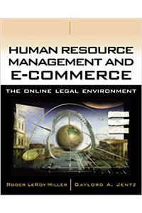 Human Resource Management and e-Commerce: The Online Legal Environment