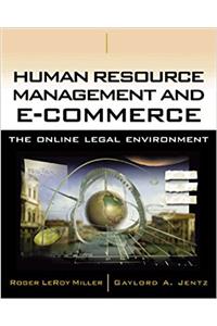 Human Resource Management and e-Commerce: The Online Legal Environment