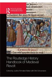 Routledge History Handbook of Medieval Revolt