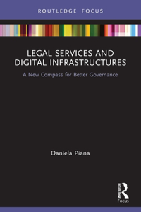 Legal Services and Digital Infrastructures