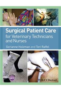 Surgical Patient Care for Veterinary Technicians and Nurses