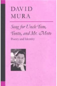 Song for Uncle Tom, Tonto, and Mr. Moto