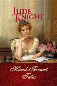 Hand-Turned Tales