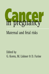 Cancer in Pregnancy