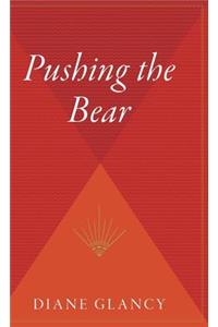 Pushing the Bear