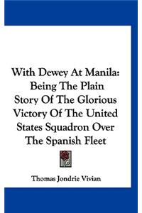 With Dewey At Manila