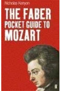 Faber Pocket Guide To Mozart