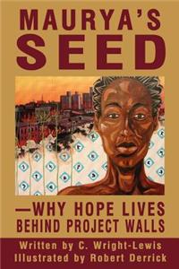 Maurya's Seed