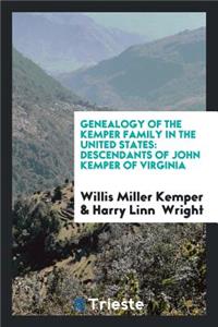 Genealogy of the Kemper Family in the United States