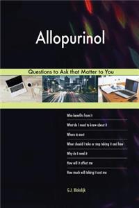 Allopurinol 603 Questions to Ask that Matter to You