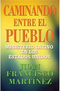 Caminando entre el pueblo