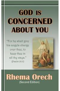 God Is Concerned about You: (second Edition)