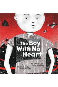 Boy with No Heart