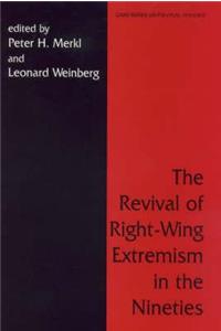 Revival of Right Wing Extremism in the Nineties