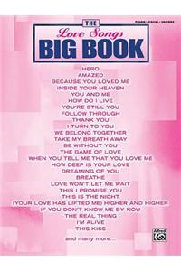 The Love Songs Big Book