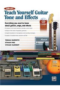 Alfred's Teach Yourself Guitar Tone and Effects