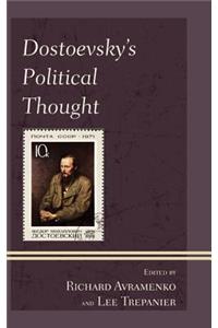Dostoevsky's Political Thought