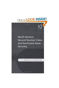 North Korea's Second Nuclear Crisis and Northeast Asian Security