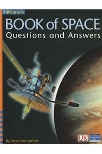 Iopeners Book of Space: Questions and Answers Single Grade 2 2005c