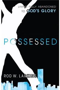 Possessed