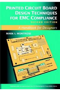 Printed Circuit Board Design Techniques for EMC Compliance