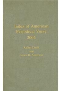 Index of American Periodical Verse 2006