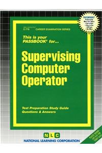 Supervising Computer Operator