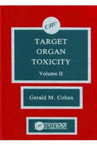 Target Organ Toxicity, Volume II