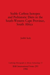 Stable Carbon Isotopes and Prehistoric Diets