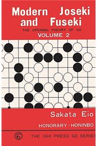 Modern Joseki and Fuseki, Vol. 2