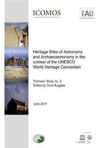 Heritage Sites of Astronomy and Archaeoastronomy in the Cont
