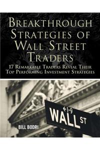 Breakthrough Strategies of Wall Street Traders
