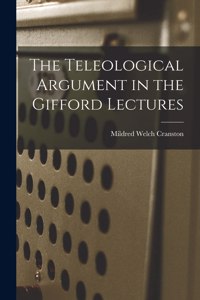 Teleological Argument in the Gifford Lectures