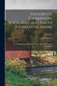 History of Thomaston, Rockland, and South Thomaston, Maine