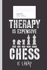 Therapy is Expensive Chess is Cheap