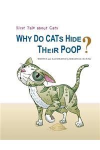 Why Do Cats Hide Their Poop?