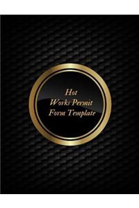 Hot Work Permit Form Template